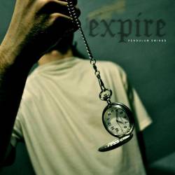 Expire (USA) : Pendulum Swings